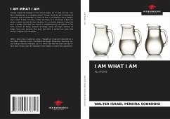 I AM WHAT I AM - Sobrinho, Walter Israel Pereira