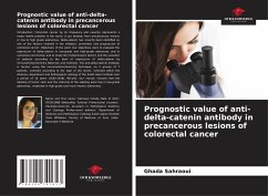 Prognostic value of anti-delta-catenin antibody in precancerous lesions of colorectal cancer - Sahraoui, Ghada
