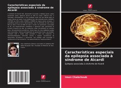 Características especiais da epilepsia associada à síndrome de Aicardi - Chabchoub, Imen