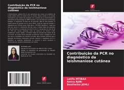 Contribuição da PCR no diagnóstico da leishmaniose cutânea - Mtibaa, Latifa;RJIBI, Amira;Jemli, Boutheina