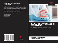 EARLY OR LATE CLASS III TREATMENT - Vasconez, Gabriela;Salame, Veronica