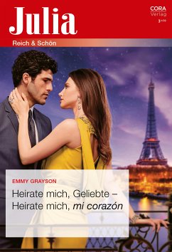 Heirate mich, Geliebte - Heirate mich, mi corazón (eBook, ePUB) - Grayson, Emmy