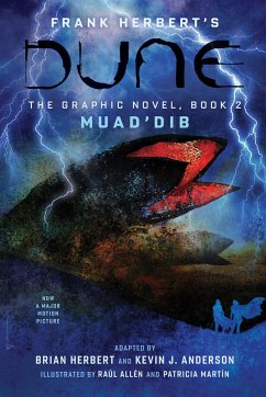 DUNE: The Graphic Novel, Book 2: Muad'Dib - Herbert, Frank;Herbert, Brian;Anderson, Kevin J.