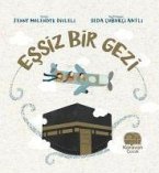 Essiz Bir Gezi Mekke