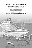 A Política Econômica do governo Lula (eBook, ePUB)