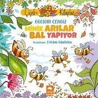 Minik Arilar Bal Yapiyor - Cengiz, Gülsüm