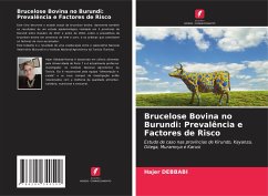 Brucelose Bovina no Burundi: Prevalência e Factores de Risco - DEBBABI, Hajer