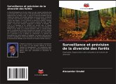 Surveillance et prévision de la diversité des forêts