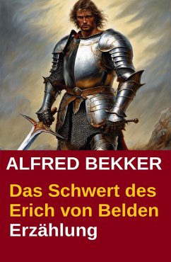 Cover Das Schwert des Erich von Belden (eBook, ePUB)