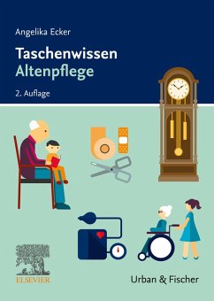 Taschenwissen Altenpflege (eBook, ePUB) - Ecker, Angelika