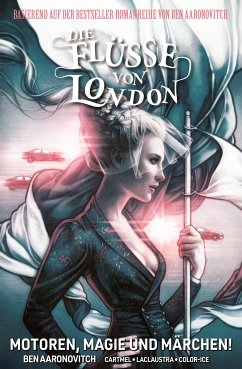 Motoren, Magie und Märchen / Die Flüsse von London - Graphic Novel Bd.8 (eBook, ePUB) - Aaronovitch, Ben; Cartmel, Andrew