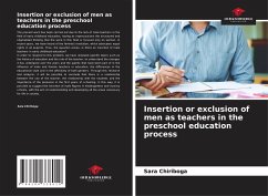 Insertion or exclusion of men as teachers in the preschool education process - Chiriboga, Sara