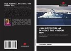 HIGH POTENTIAL AT SCHOOL? THE HIDDEN SIDE