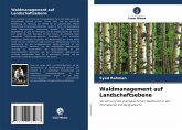 Waldmanagement auf Landschaftsebene