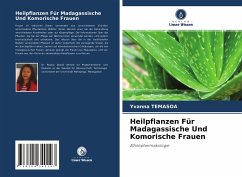 Heilpflanzen Für Madagassische Und Komorische Frauen - Temasoa, Yvanna