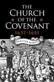 The Church of the Covenant 1637-1651 (eBook, ePUB)