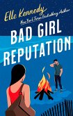 Bad Girl Reputation (eBook, ePUB)