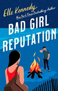 Bad Girl Reputation (eBook, ePUB) - Kennedy, Elle