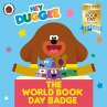 Hey Duggee: The World Book Day Badge... - Bild 1