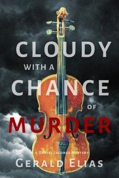 Cloudy with a Chance of Murder (eBook, ePUB) - Elias, Gerald