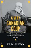 A Very Canadian Coup (eBook, ePUB)