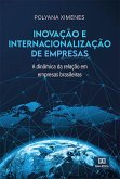 Inovação e internacionalização de empresas (eBook, ePUB) Inovação e internacionalização de empresas (eBook, ePUB)