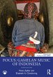 Focus: Gamelan Music of Indonesia... - Bild 1
