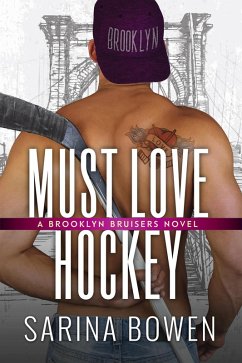 Must Love Hockey (Brooklyn) (eBook, ePUB) - Bowen, Sarina
