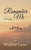 Remember Me (eBook, ePUB)
