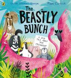 The Beastly Bunch (eBook, ePUB) The Beastly Bunch (eBook, ePUB)