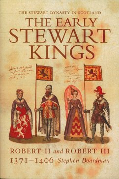 The Early Stewart Kings (eBook, ePUB) - Boardman, Stephen