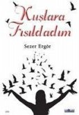 Kuslara Fisildadim