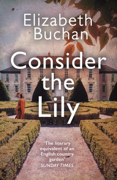 Consider the Lily (eBook, ePUB) - Buchan, Elizabeth