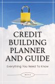 Credit Building Planner and Guide (eBook, ePUB)