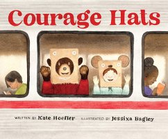 Courage Hats (eBook, ePUB) - Hoefler, Kate