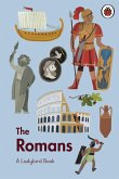A Ladybird Book: The Romans (eBook, ePUB)
