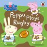 Peppa Pig: Peppa Plays Rugby (eBook,... - Bild 1