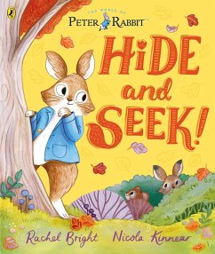 Peter Rabbit: Hide and Seek! (eBook, ePUB) - Bright, Rachel