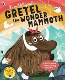 Gretel the Wonder Mammoth (eBook, ePUB)