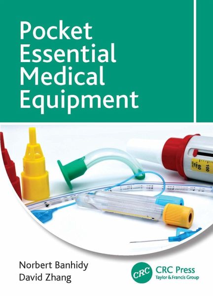 Pocket Essential Medical Equipment (eBook, ePUB) Pocket Essential Medical Equipment (eBook, ePUB)