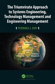 The Triumvirate Approach to Systems Engineering, Technology Management and Engineering Management (eBook, ePUB)