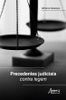 Precedentes Judiciais Contra Legem... - Bild 1
