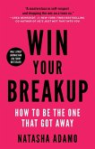 Win Your Breakup (eBook, ePUB)