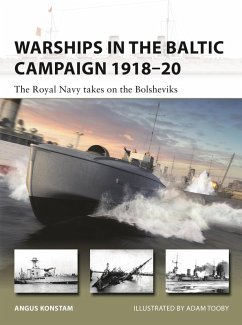 Warships in the Baltic Campaign 1918-20 (eBook, PDF) - Konstam, Angus