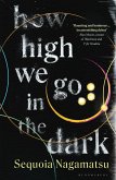How High We Go in the Dark (eBook, PDF)