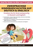 Zweisprachige Kindergeschichten auf Deutsch & Englisch (eBook, ePUB)