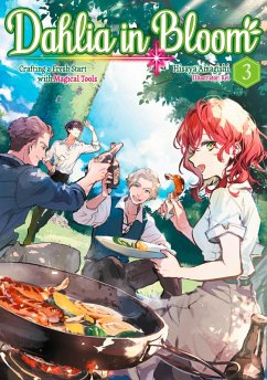 Cover Dahlia in Bloom: Crafting a Fresh Start With Magical Tools Volume 3 (eBook, ePUB)