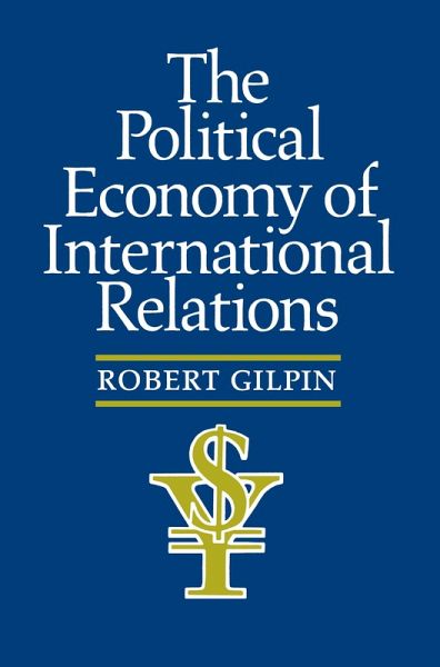 The Political Economy of International Relations (eBook, ePUB) The Political Economy of International Relations (eBook, ePUB)
