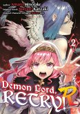 Demon Lord, Retry! R (Manga) Volume 2 (eBook, ePUB)