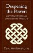 Deepening the Power: Community Ritual... - Bild 1